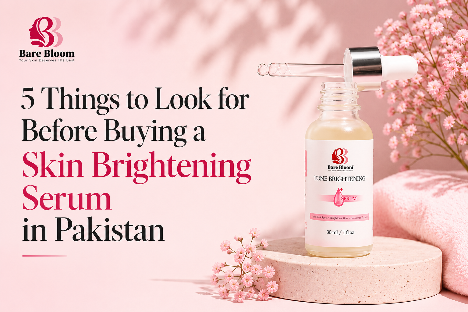 skin brightening serum